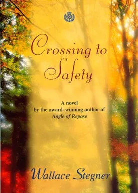 Crossing to Safety (Great Reads) Hardcover  August 19, 1997