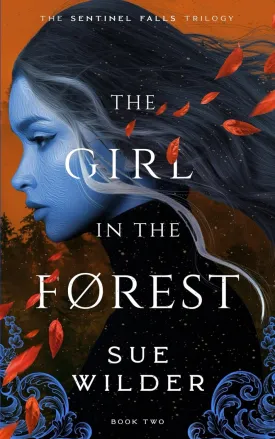 The Girl in the Forest (Sentinel Falls Trilogy) Paperback  February 13, 2024